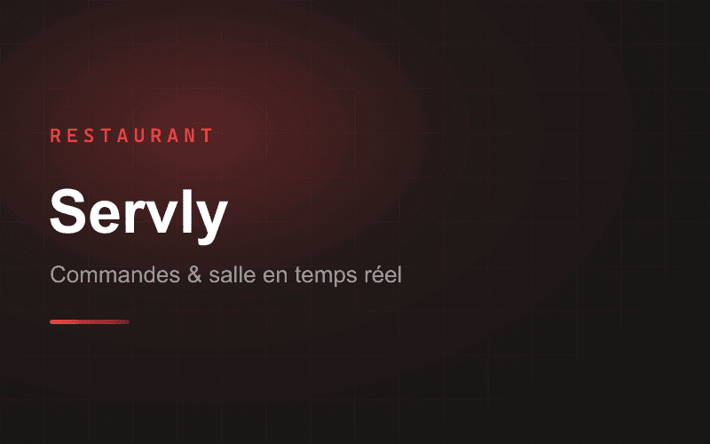 Aperçu du projet Servly